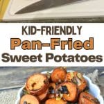 A Pinterest pin image of the pan fried sweet potatoes and leeks.