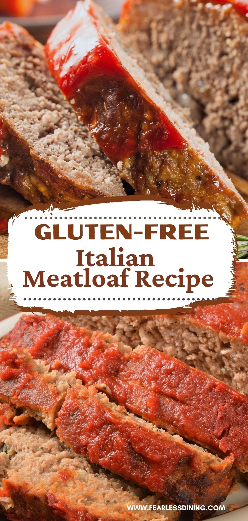 Italian Gluten Free Meatloaf Recipe Fearless Dining