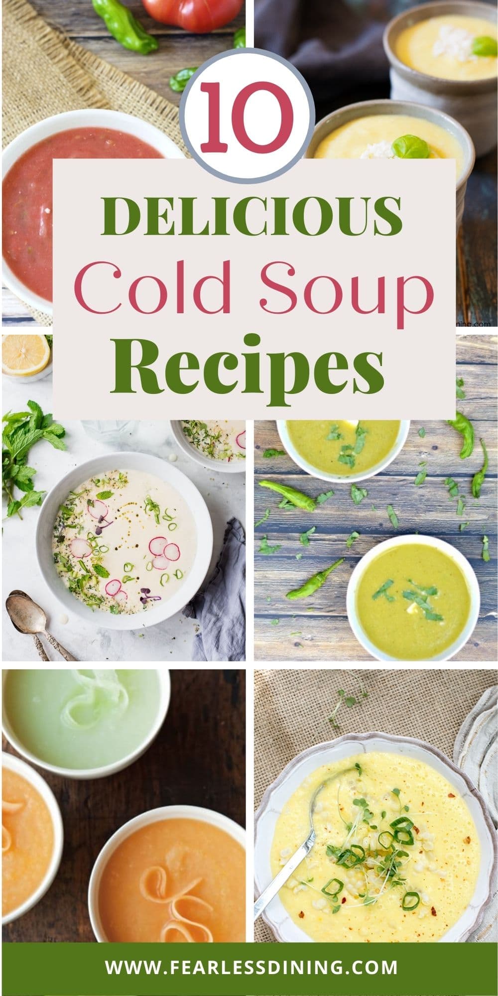 8 Fabulous Cold Soup Recipes that Won't Heat Up Your Kitchen