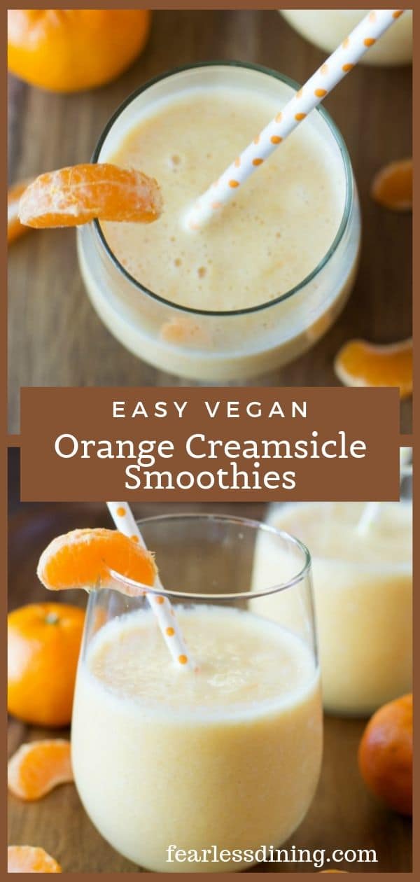 Easy 4 Ingredient Vegan Creamsicle Smoothie Fearless Dining