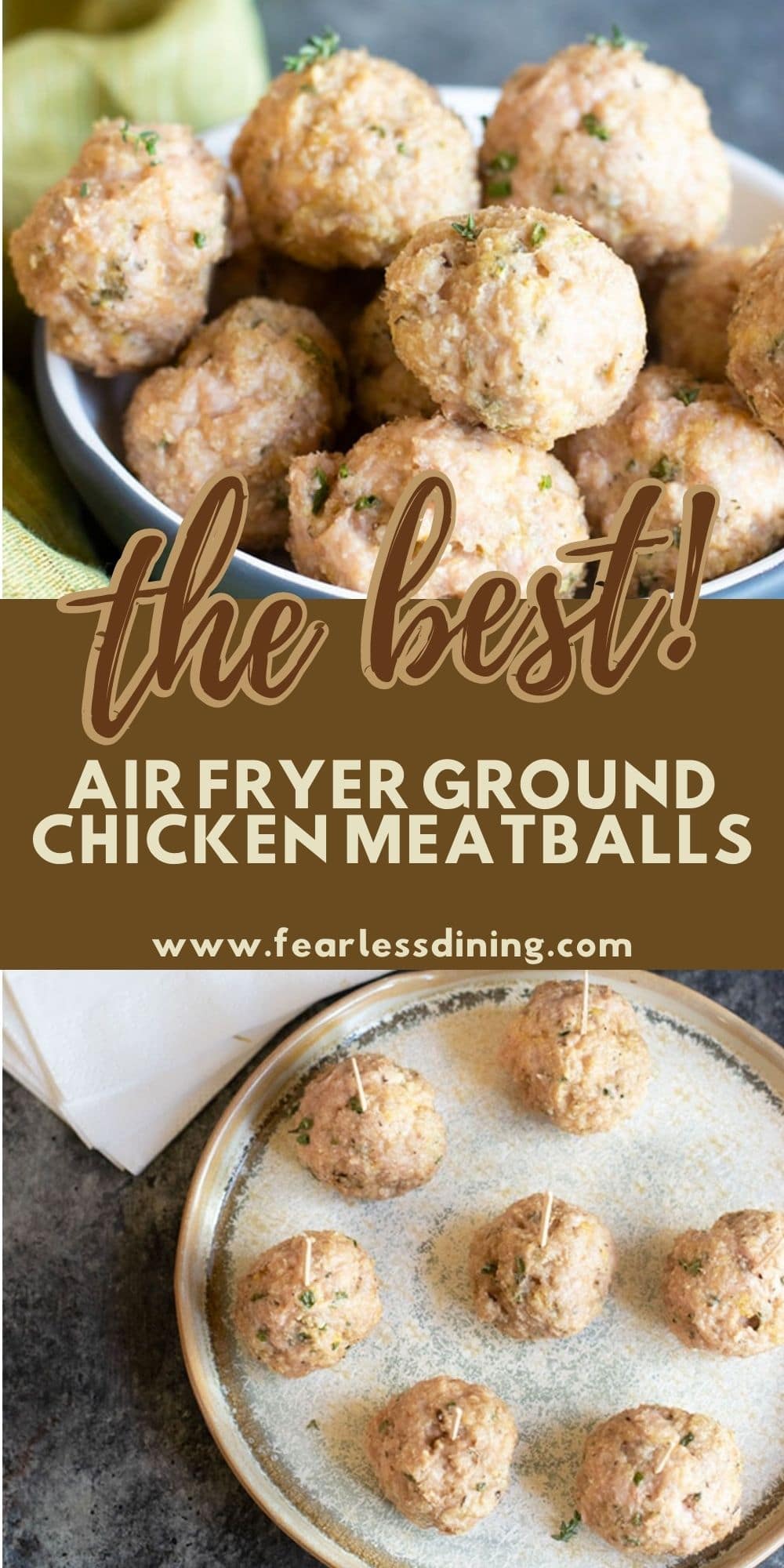 Ground Chicken Meatballs Made in the Air Fryer or Oven Fearless Dining