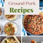 a pinterest collage pin of ground pork recipes