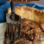 A Pinterest pin of the pecan pie.