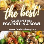 A Pinterest pin image of the egg roll in a bowl.