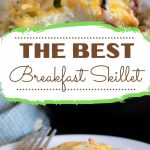 a pinterest pin image of the breakfast skillet