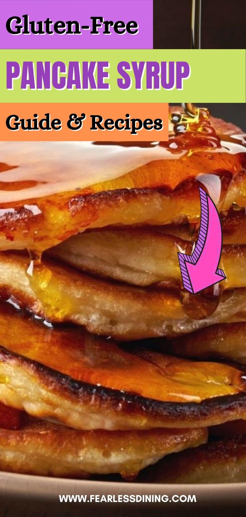 Gluten Free Pancake Syrup {Brand List and Recipes!} Fearless Dining