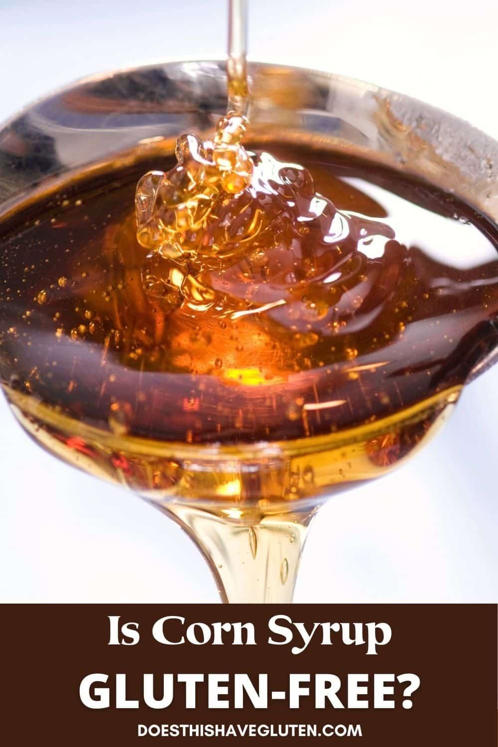 Is Corn Syrup Gluten Free GF Brand List Fearless Dining is-corn-syrup-gluten-free-gf-brand-list-fearless-dining