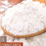 a pinterest image of cornstarch.
