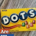 a pinterest image of a box of dots candy.