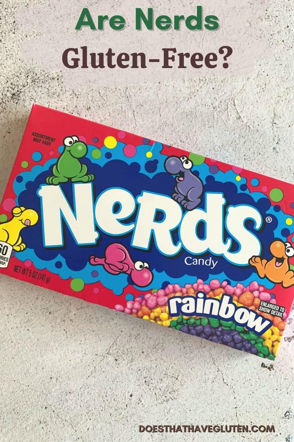 Are Nerds Gluten Free? (Which Are GF, And Which Are Not!) Fearless Dining