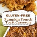 a pinterest image of the pumpkin french toast casserole.