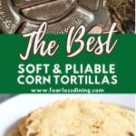 A Pinterest Pin Image of the corn tortillas.