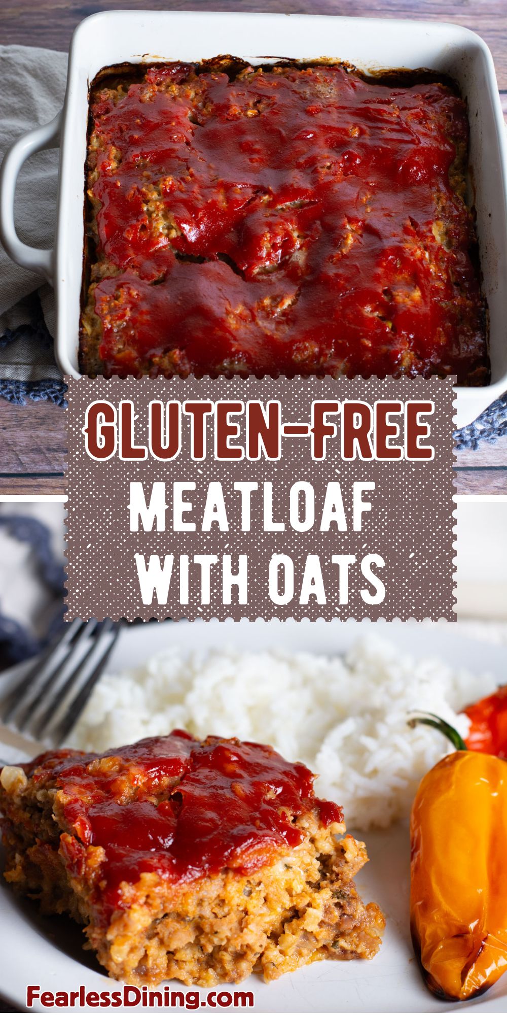 Mom's Best Gluten Free Meatloaf With Oats Fearless Dining