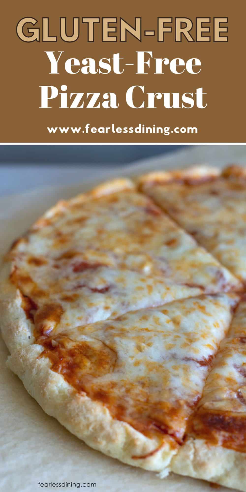 Quick and Easy Gluten Free Pizza Crust (No Yeast!) - Fearless Dining