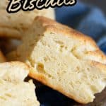 A Pinterest pin image of the sourdough biscuits.