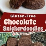 A Pinterest pin image of the chocolate snickerdoodles.