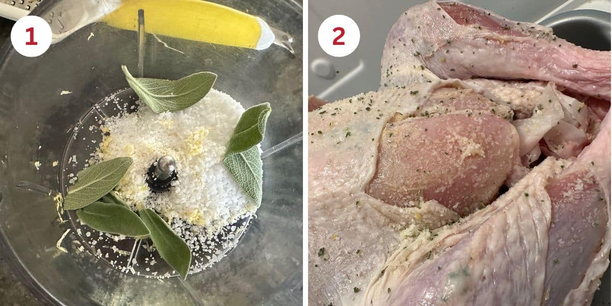 Photos of grinding the salt, sage, and lemon zest in a small food processor and the dry brine under the turkey skin.